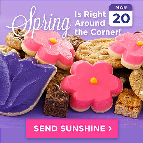 Spring Is Right Around the Corner. Send Sunshine.