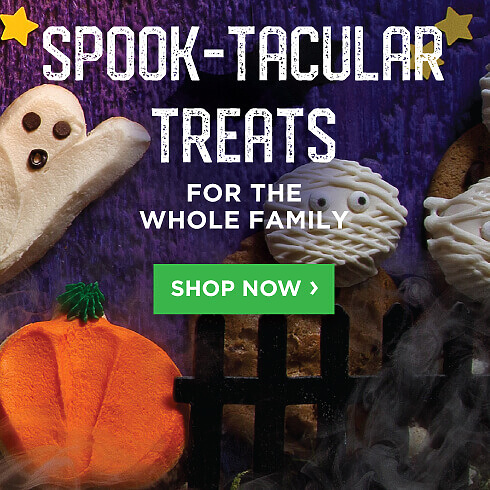 Spooktacular Treats for the whole family. Shop Now.